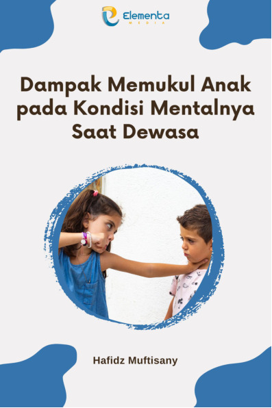 Sampul buku Dampak Memukul Anak ...